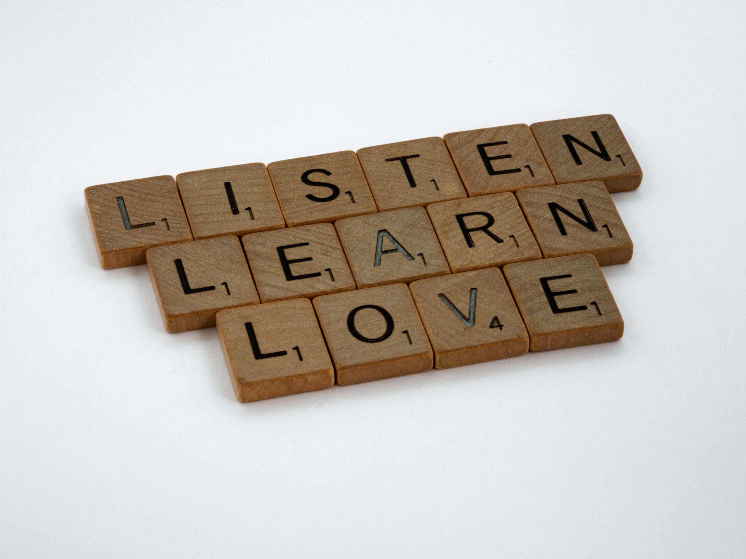 Listen, Learn, Love